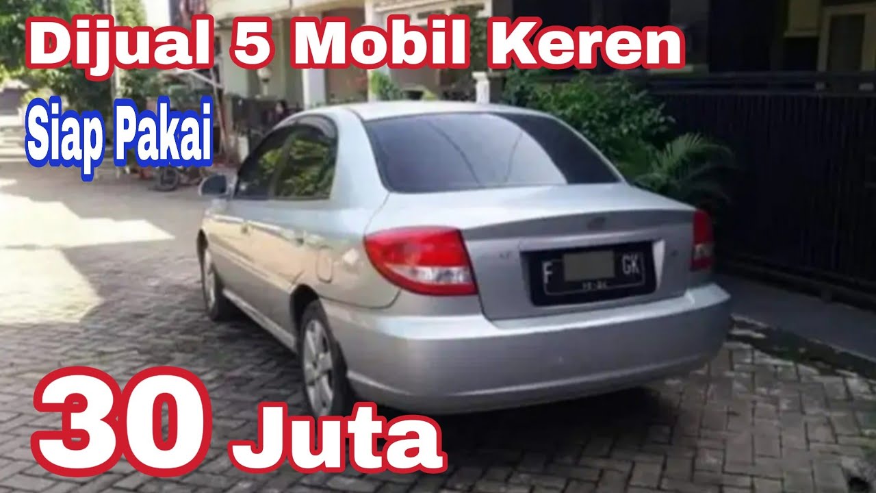 MOBIL HARGA 30 JUTAAN - mobil bekas harga 30 jutaan  