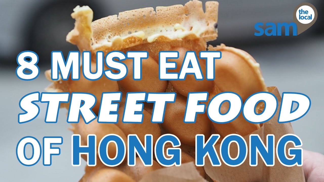 8 Must-Eat Street Foods of Hong Kong - YouTube