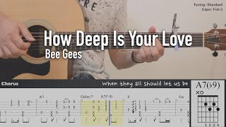 Vignette de la vidéo "How Deep Is Your Love - Bee Gees | Fingerstyle Guitar | TAB tutorial + Chords + Lyrics"