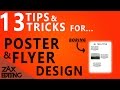 How to Make Posters and Flyers Look More Professional! | 13 Tips and Tricks