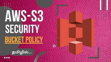 AWS S3-Security | AWS S3 Bucket Policy | JSON | Tamil | Sumathi