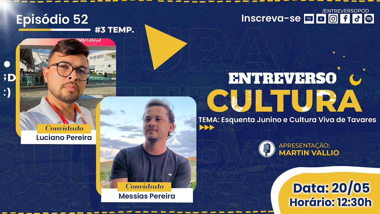 Esquenta Junino e Cultura Viva de Tavares