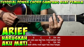 Arief Haruskah Aku Mati  tutorial Power Chord Paling Gdanang Buat Pemula