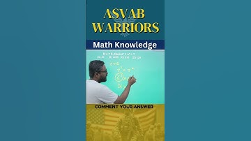 ASVAB Mathematics Knowledge Practice Questions #asvab #usa #usmilitaryacademy #usarmy