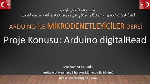 Muhammed Ali Erbir, mikro dersi ödevi: arduino digitalRead