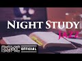 NIGHT STUDY JAZZ: Smooth Jazz Chill Out Lounge - Slow Jazz Instrumental Music for Relaxing, Dinner