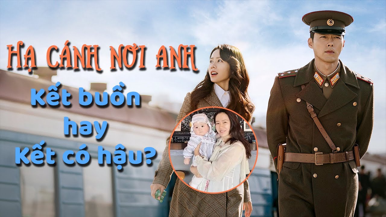 'Hạ cánh nơi anh' tập cuối được dự đoán có kết thúc... - youtube
