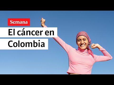 ¿Cómo está el cáncer en Colombia?