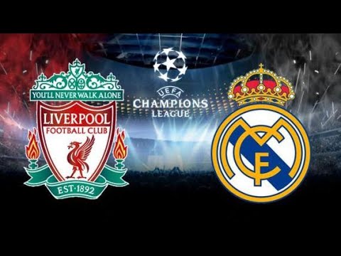 موعد مباراة ليفربول وريال مدريد السبت 26 5 2018 فى نهائى دورى أبطال أوروبا Youtube