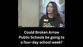 Could Broken Arrow Public Schools be going to a four-day school week #shorts #tulsa #broken #arrow