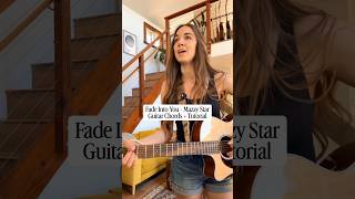 Fade Into You | Mazzy Star Guitar Chords + Tutorial