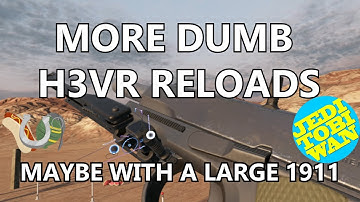 More Dumb Reloads - Oversized 1911 & Friends - Hot Dogs, Horseshoes & Hand Grenades