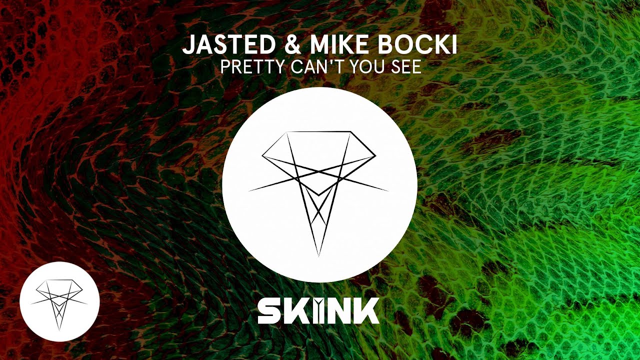 Jasted Mike Bocki Pretty Can T You See
