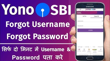 Yono SBI forgot username and password | how to reset yono sbi username and password
