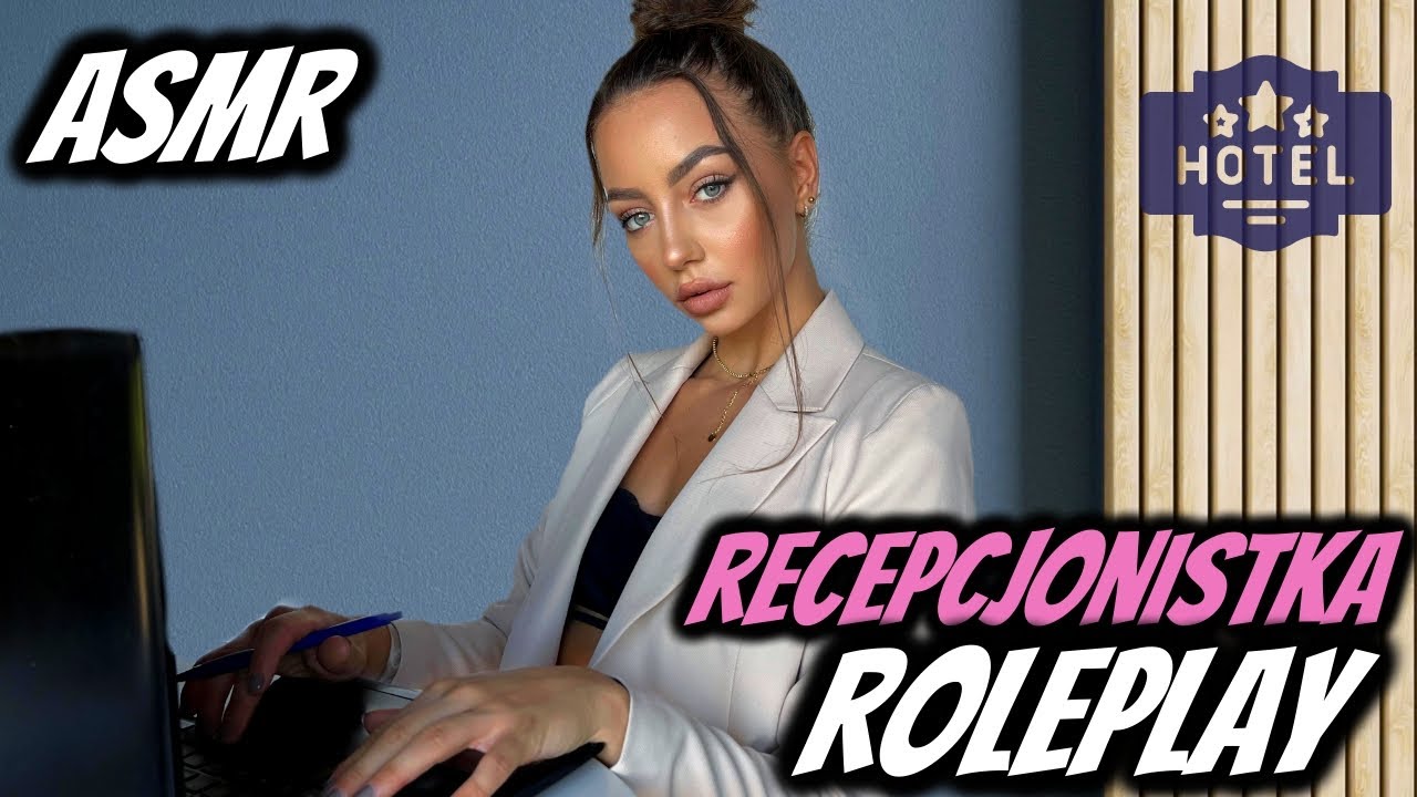 ASMR po Polsku | Recepcjonistka✍🏽 💁🏽‍♀️ | ROLEPLAY