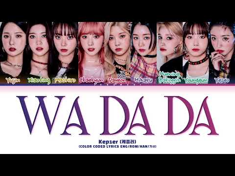 Kep1er (케플러) - 'WA DA DA' (Color Coded Eng/Rom/Han/가사) - YouTube