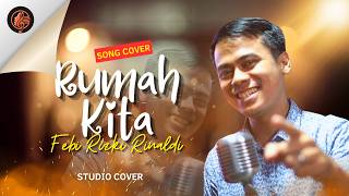 Febi Riski God Bless - Rumah Kita cover