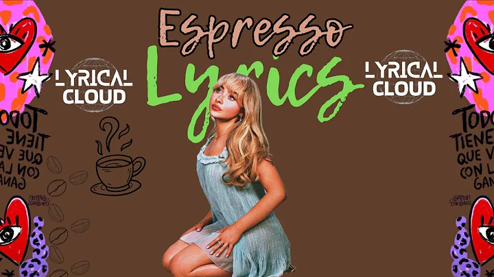 Sabrina Carpenter - Espresso (Official Lyrics)