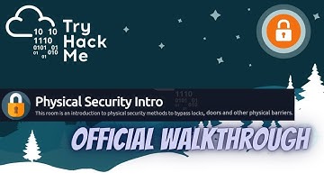 TryHackMe Physical Security info Walkthrough: Complete Guide to Solving the CTF