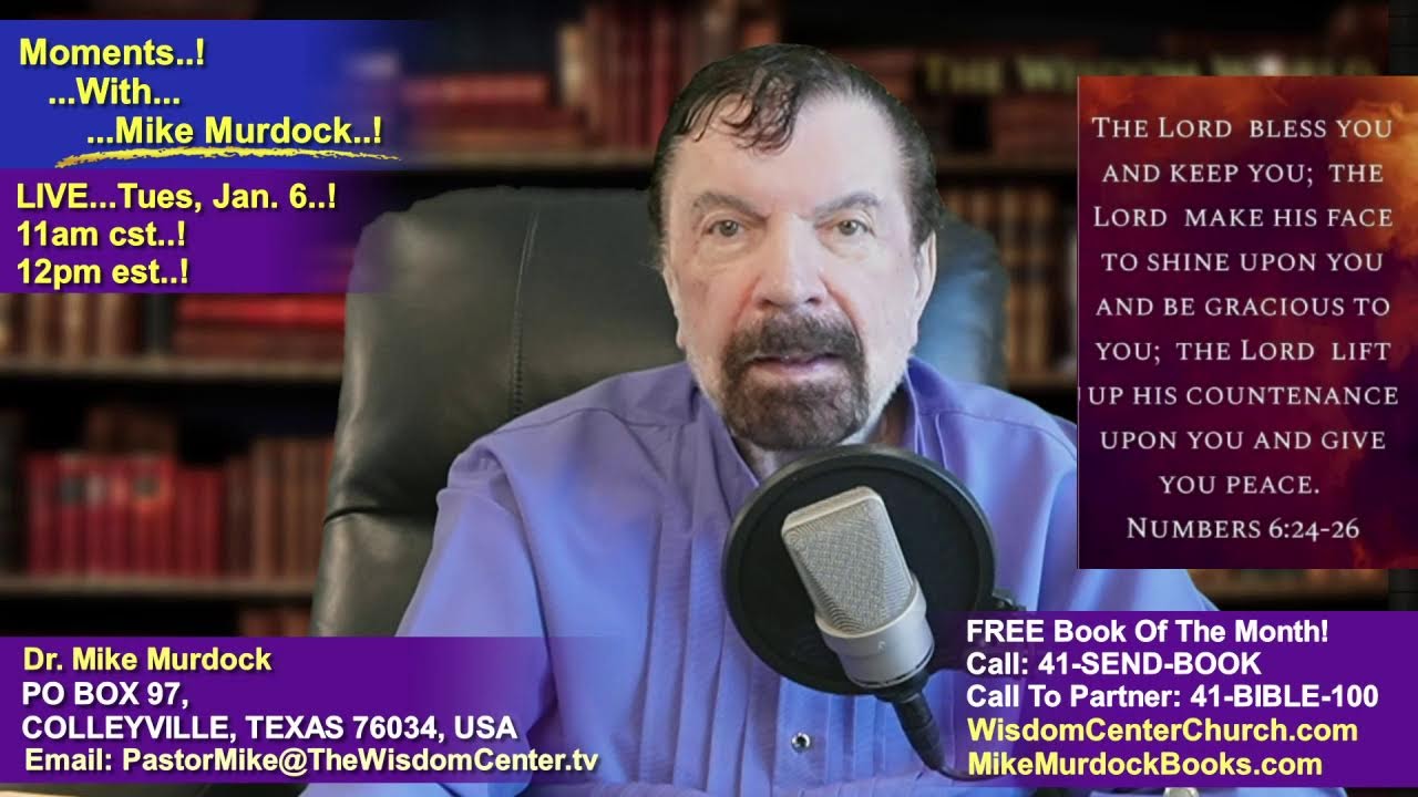 Tues, Jan. 6 - Moments With Mike Murdock..!!