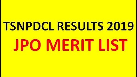 TSNPDCL JPO RESULTS 2019|  JUNIOR PERSONNEL OFFICER MERIT LIST|