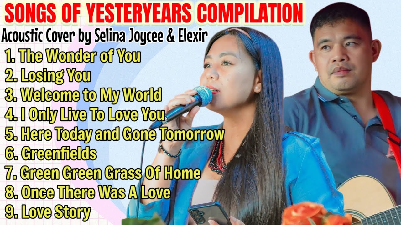 SONGS OF YESTERYEARS COMPILATION | Acoustic Cover | Selina Joycee & Elexir