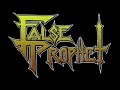 False Prophet - In Satan's Name