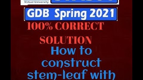 sta301 gdb No.1 || STA301 GDB Solution Spring 2021 100% Correct Solution