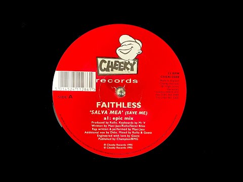 Faithless - Salva Mea (Epic Mix) (1995)