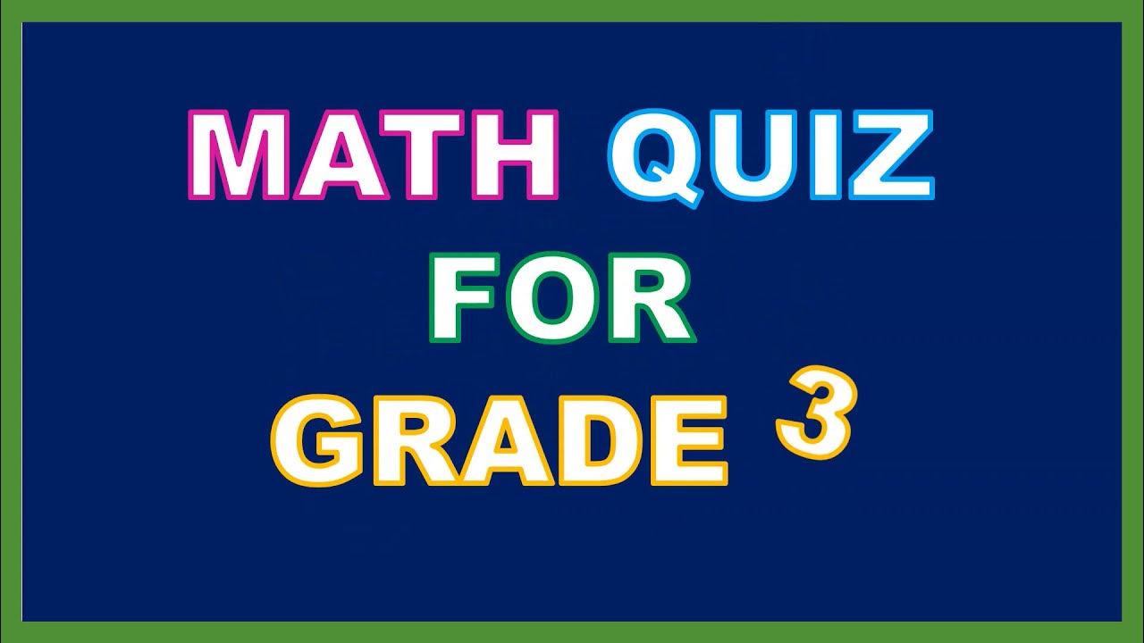 3rd grade math test| math quiz for kids| Can you pass?| Math ...