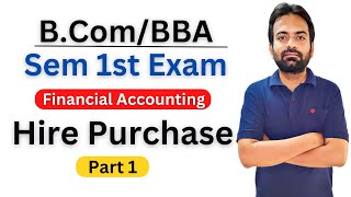 Hire Purchase system bcom 1st year | Financial Accounting screenshot 5