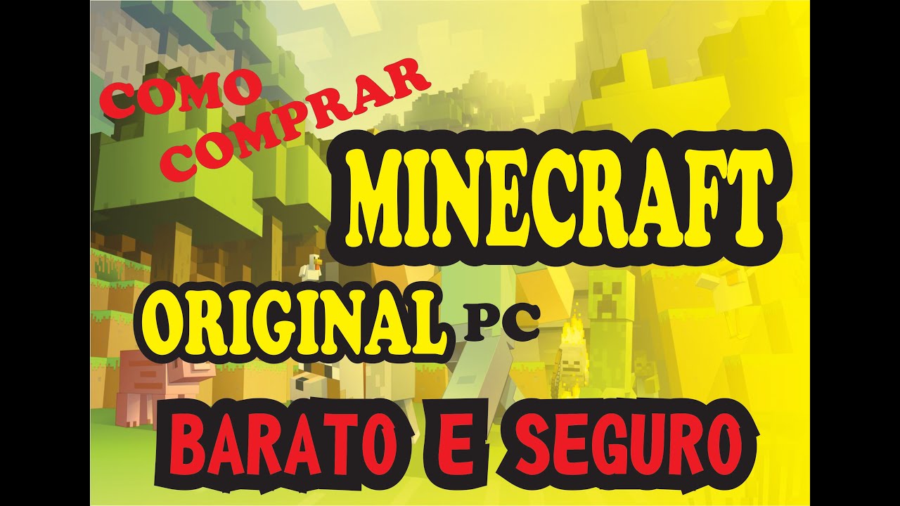 Como comprar MINECRAFT ORIGINAL PC 2016 BARATO E SEGURO SEM ENRROLAÇÃO ...