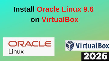 oracle linux 9.6 Installation on virtualbox  – Beginner