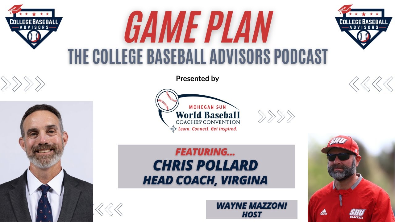Podcast #52: Chris Pollard, Head Baseball Coach, University of Virginia