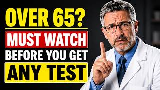 5 Medical Checkups I'd NEVER Get After 65 — Doctor Explains