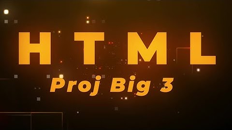 🟩 HTML-CSS-JS   |   Big Proj - 3