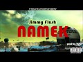 Jimmy unda flush  namek  prod by toop 