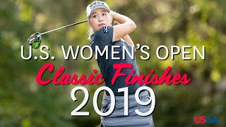 U.S. Women's Open Classic Finishes: 2019