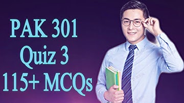 PAK301 Quiz 3 / Correct Solution / New 2021 / VU Quiz Solution