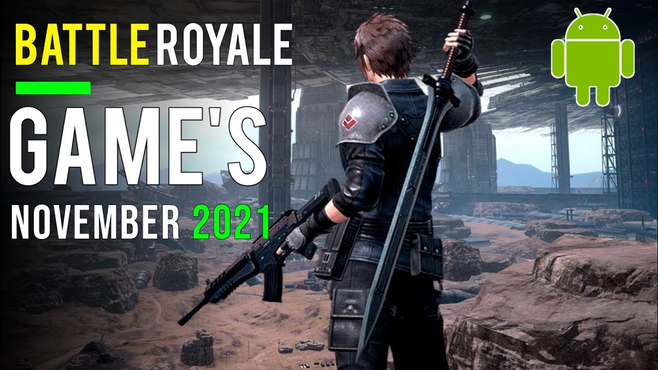 top 6 new battle royale games for Android November 2021