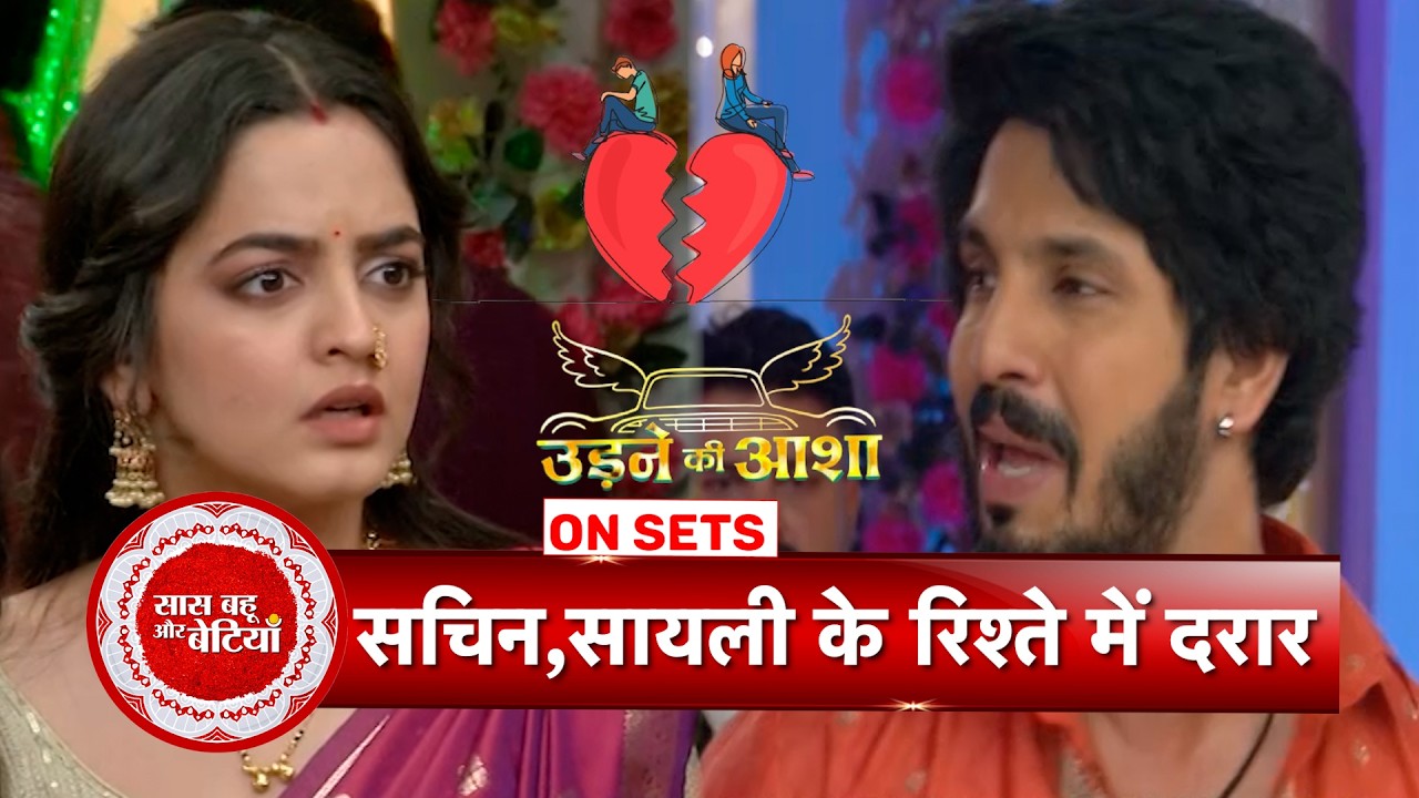 Udne Ki Asha: Sayli break Sachin's Trust by hiding Juhi's Wedding Reality | SBB