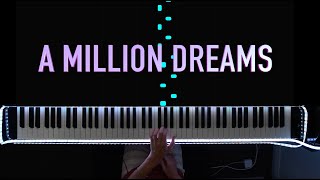 A Million Dreams (The Greatest Showman) || Piano Cover