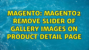 Magento: Magento2 remove slider of gallery images on product detail page