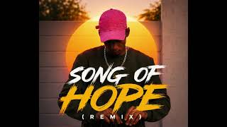 Song Of Hope(Remix)DJDEGO SA