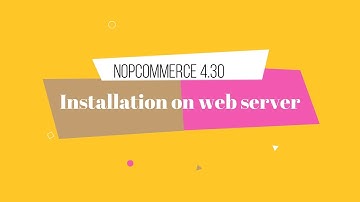 Install nopcommerce - Nopcommerce 4.30