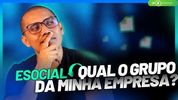 QUAL GRUPO NO ESOCIAL A MINHA EMPRESA FAZ PARTE?