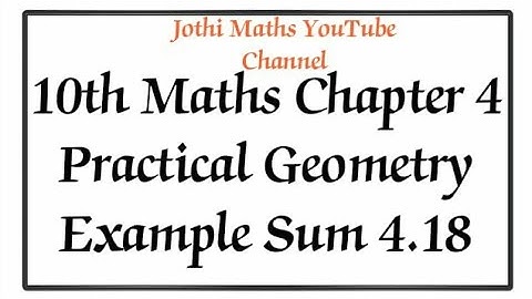 10th std Chapter:4 Practical Geometry Example: 4.18 TN new syllabus 2020