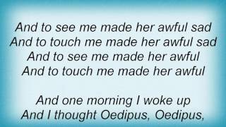 Regina Spektor - Oedipus Lyrics