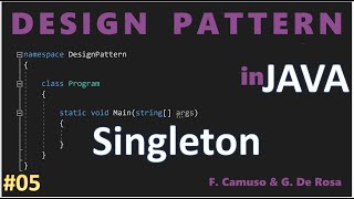 Design Patterns ITA #05: il singleton in JAVA