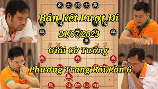 PHƯƠNG TRANG BÔI LẦN 6| Bán Kết Lượt Đi| Lại Lý Huynh (ván 1) Uông Dương Bắc (ván 2)